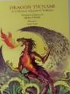 Dragon Tsunami: a Collection of Japanese...