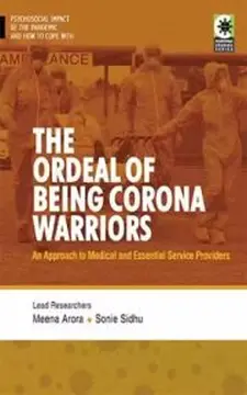 The Ordeal of Being Corona Warriors: an ...