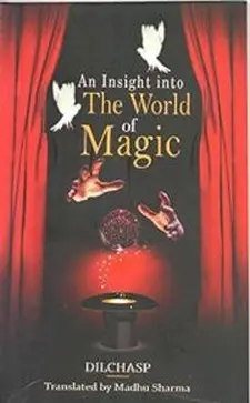An Insight Into the World of Magic