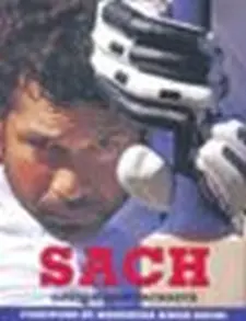 Sach: the Biography of Sachin Tendulkar