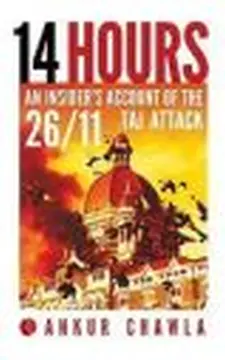 14 Hours: an Insider's Account of the 26...