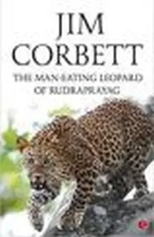 The Man Eating Leopard of Rudraprayag
