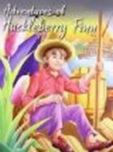 Adventures of Huckleberry Finn