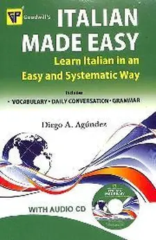 Italian Made Easy: Learn Italian in an E...