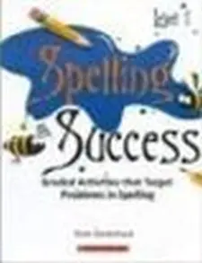 Spelling Success Level 1: Graded Activit...