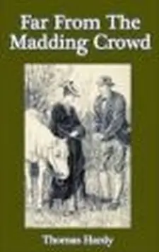 Far From the Madding Crowd