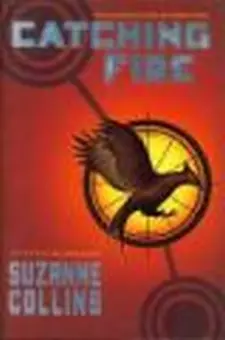 Catching Fire: the Second Book of the Hu...