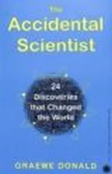 The Accidental Scientist