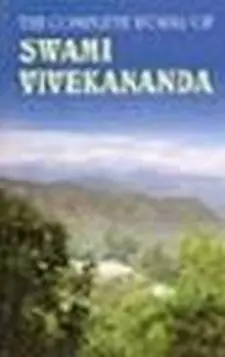The Complete Works of Swami Vivekananda