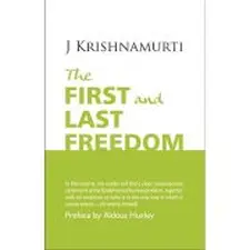 The First and Last Freedom