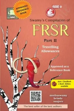 Swamy's Compilation of FRSR Part II Travelling Allowances