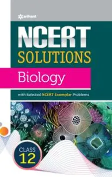 Ncert Solutions Biology Class 12