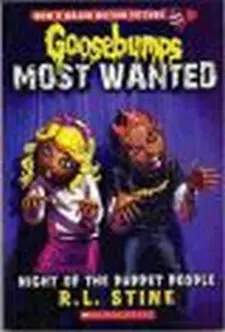 Goosebumps Most Wanted: Night of the Puppet People