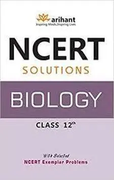 Ncert Solutions Biology Class XII