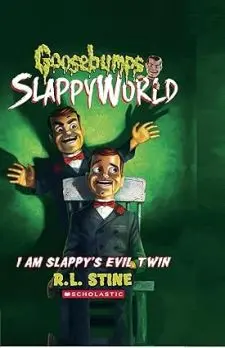 Goosebumps Slappyworld 03: I Am Slappy's Evil Twin