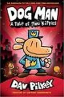 Dog Man a Tale of Two Kitties