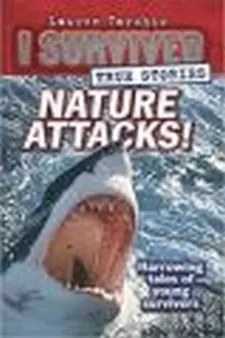 I Survived True Stories Nature Attacks! ...