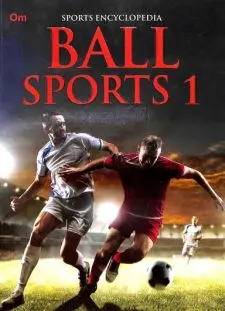 Om Sports Encyclopedia Ball Sports 1