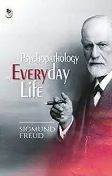 Psychopathology of Everyday Life