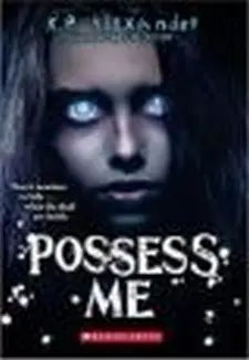 Possess Me