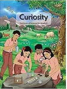 Curiosity Textbook of Science for Grade ...