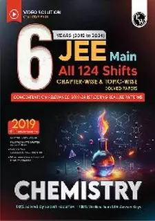 6 Years (2019-2024) Jee Main Chemistry