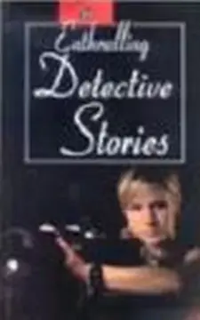 Enthralling Detective Stories