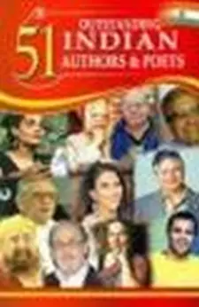 51 Outstanding Indian Authors and Poets