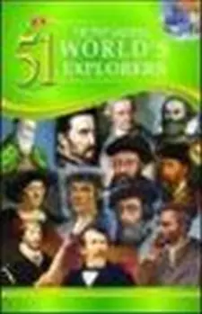 51 Outstanding World's Explorers