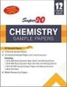 Super 20 Chemistry Sample Papers Class 1...