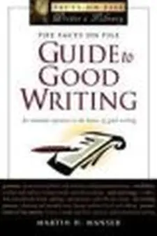 Guide to Good Writing