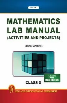 Mathematics Lab Manual Class X