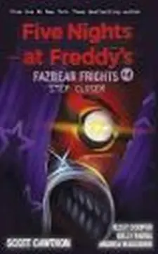 Five Nighs at Freddy's: Fazbear Frights ...