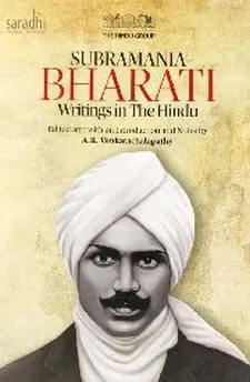 Subramania Bharati: Writings in the Hind...