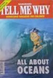 Tell Me Why: All About Oceans