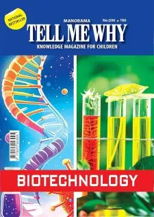 Tell Me Why: Biotechnology